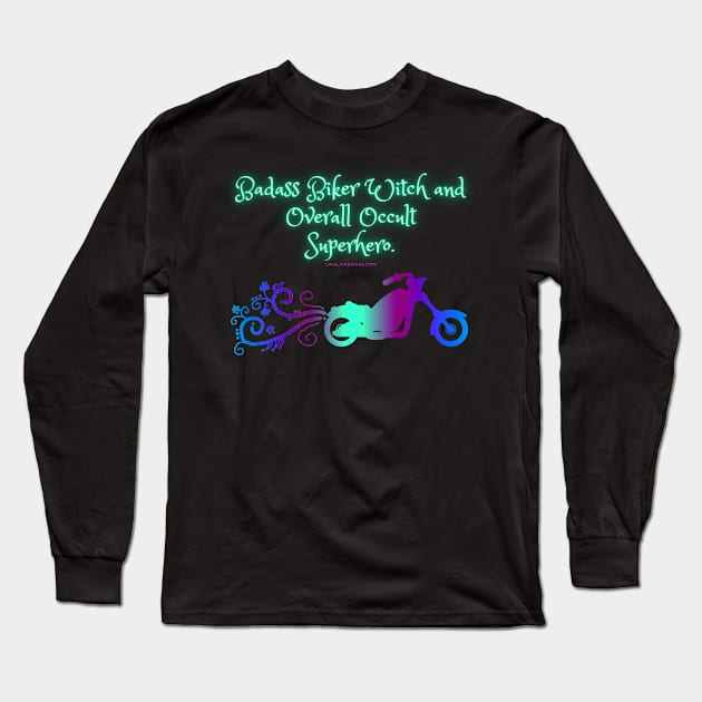 Badass Biker Witch Long Sleeve T-Shirt by LJK Oliva Books